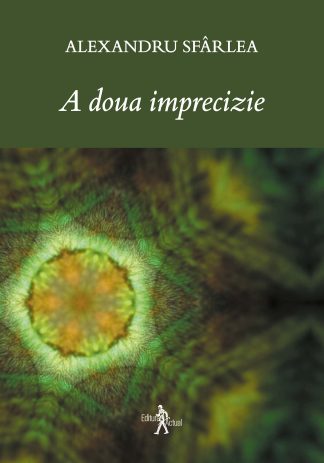 A doua imprecizie, Alexandru Sfârlea
