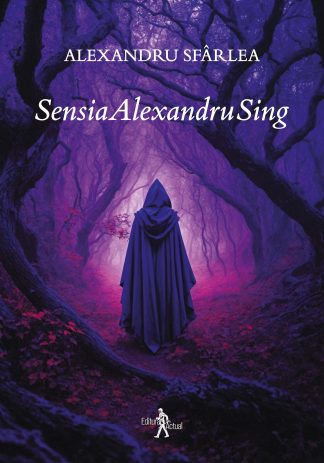 SensiaAlexandruSing, Alexandru Sfârlea